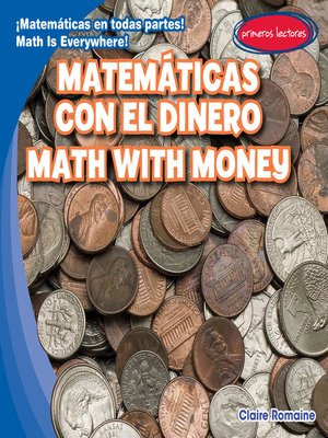 cover image of Matemáticas con el dinero / Math with Money